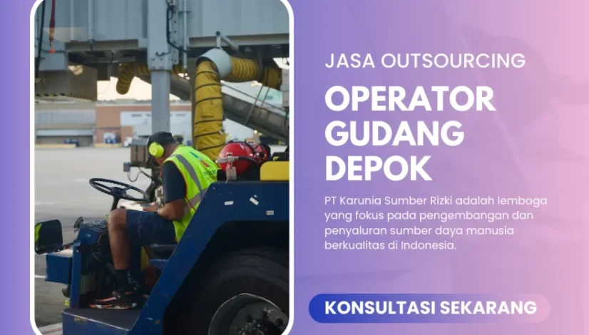Jasa Outsourcing Operator Gudang Depok