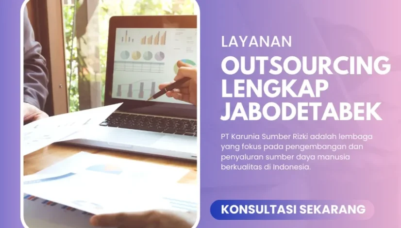 Layanan Outsourcing Lengkap Jabodetabek