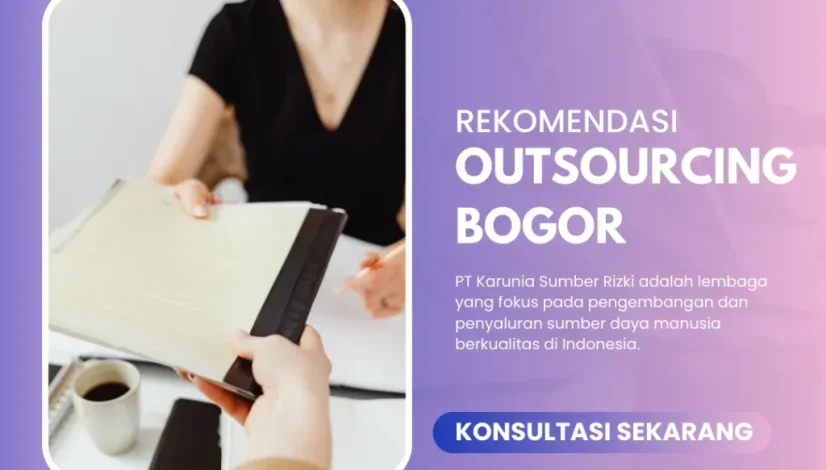 Rekomendasi Outsourcing Bogor