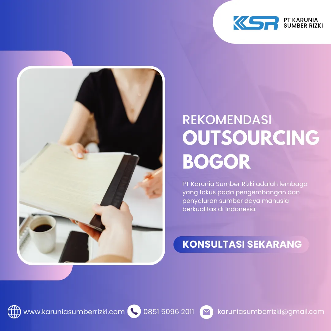 Rekomendasi Outsourcing Bogor