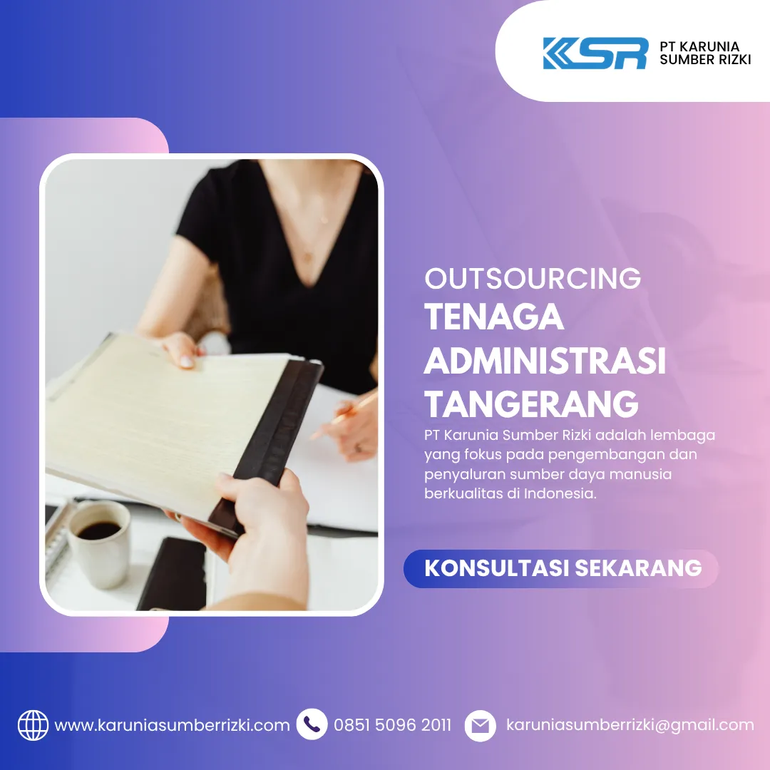 Outsourcing Tenaga Administrasi Tangerang